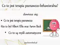Co to jest terapia poznawczo-behawioralna? Dowiesz się o terapii poznawczej, twórcach i myślach automatycznych.
