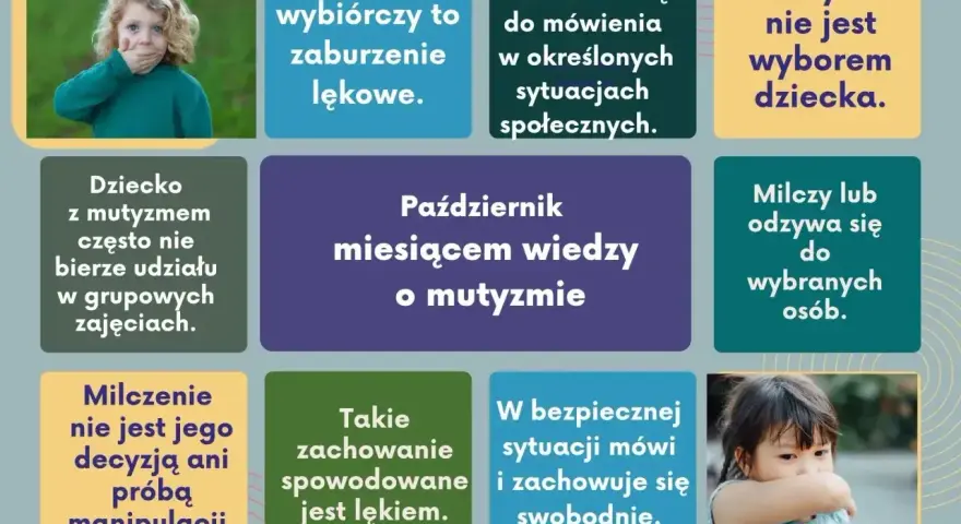 Dziecko z mutyzmem nie mówi w pewnych sytuacjach, co nie jest jego wyborem ani manipulacją. Październik to miesiąc wiedzy o mutyzmie.